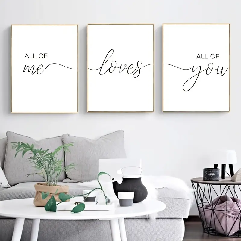 All Of Me Loves All Of You Posters - Image 1